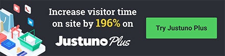 Increase visitor time on site by 196% on Justuno Plus - Try Justuno Plus