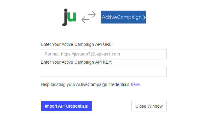 Enter Active Campaign API URL and API KEY